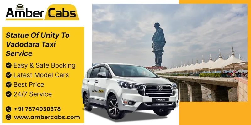 Statue of Unity to Vadodara Taxi Service