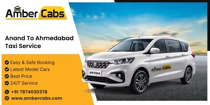 Anand to Ahmedabad Taxi Service