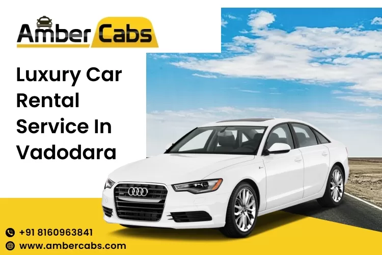 Luxury car rental in Vadodara