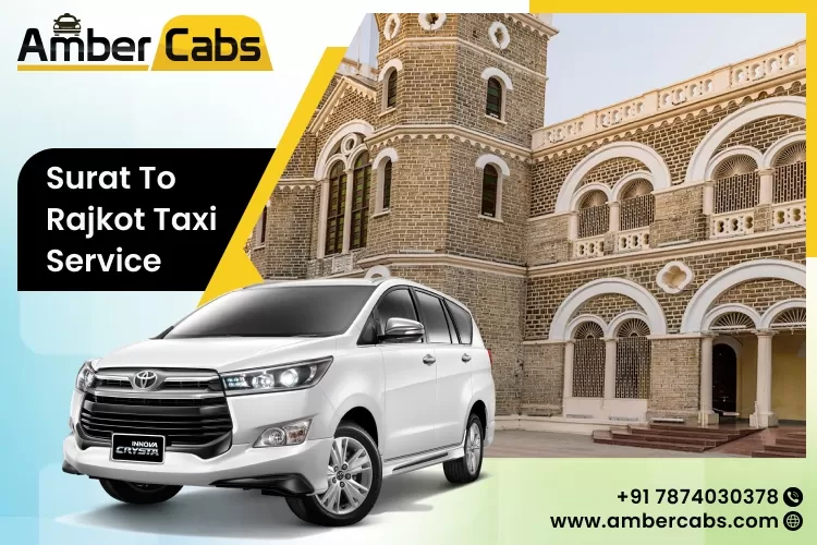 Surat to Rajkot Taxi Services