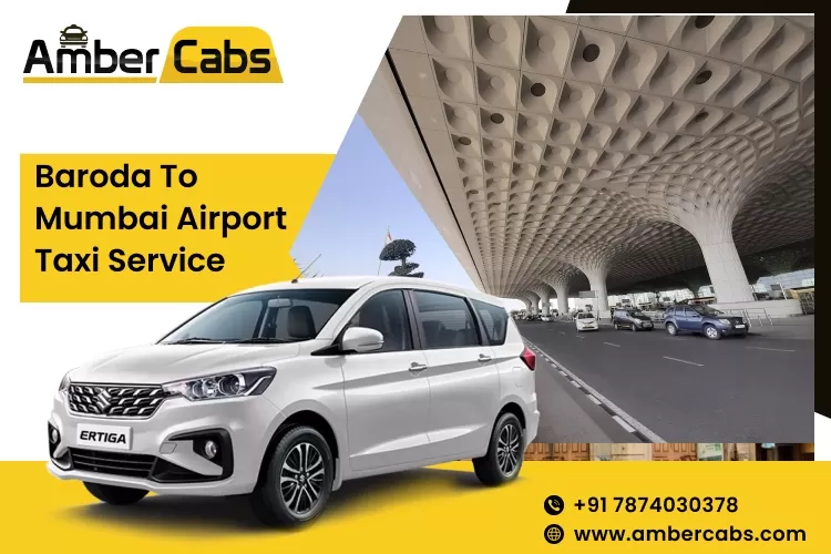 Baroda to Mumbai Airport cab service