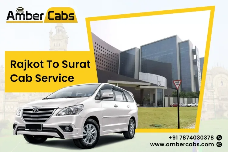 Rajkot to Surat cab hire service