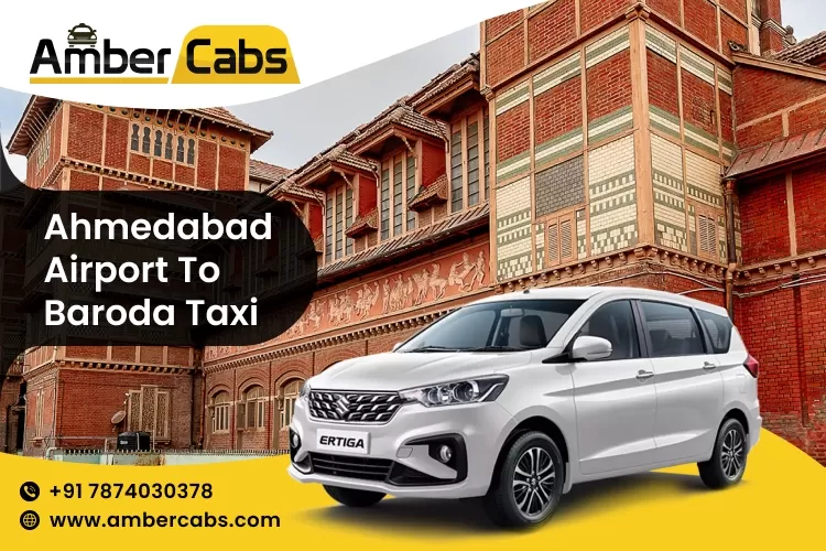 Ahmedabad Airport to Baroda taxi