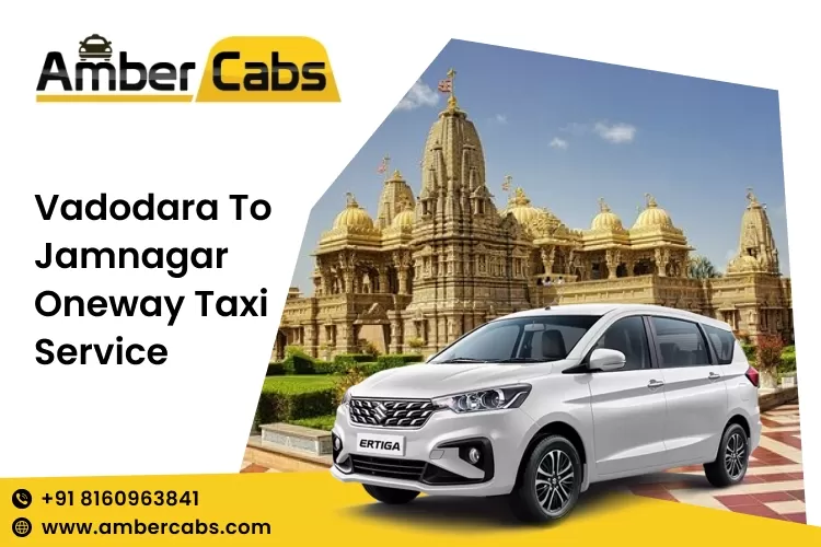 vadodara to jamnagar Taxi service