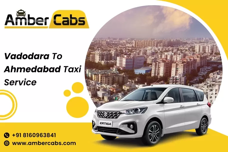 Vadodara to Ahmedabad  Taxi Service