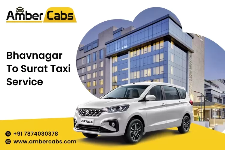 Bhavnagar to Surat Taxi service