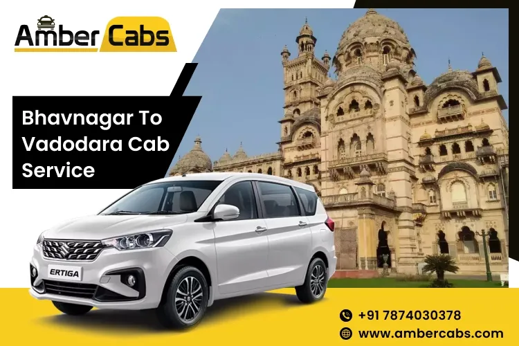 Bhavnagar to Vadodara Cab Service