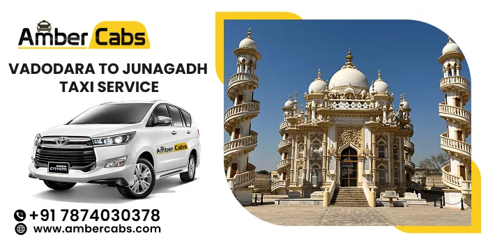 Vadodara to Junagadh Taxi Service
