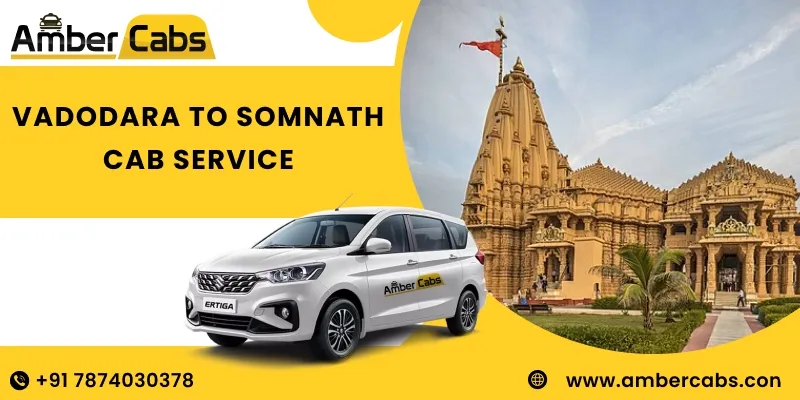 Vadodara to Somnath Cab Service